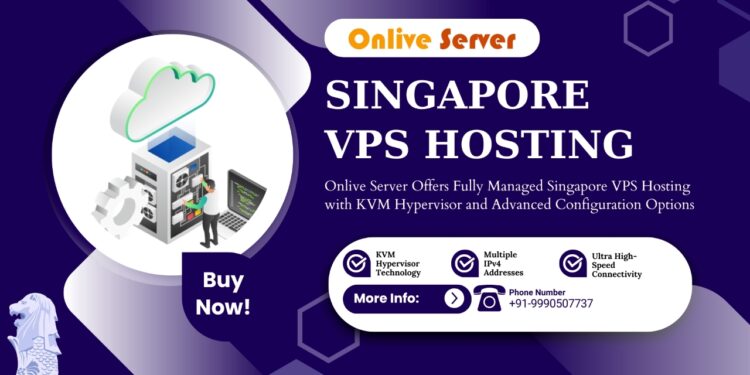 Onlive Server’s Singapore VPS Hosting, Hosting Technology, Singapore VPS server hosting, Onlive Server