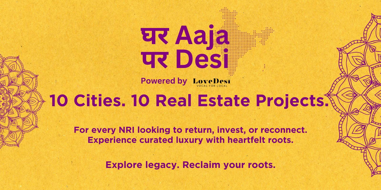 Ghar Aaja Par Desi: LoveDesi launches landmark initiative to bring NRIs back to India through luxury real estate