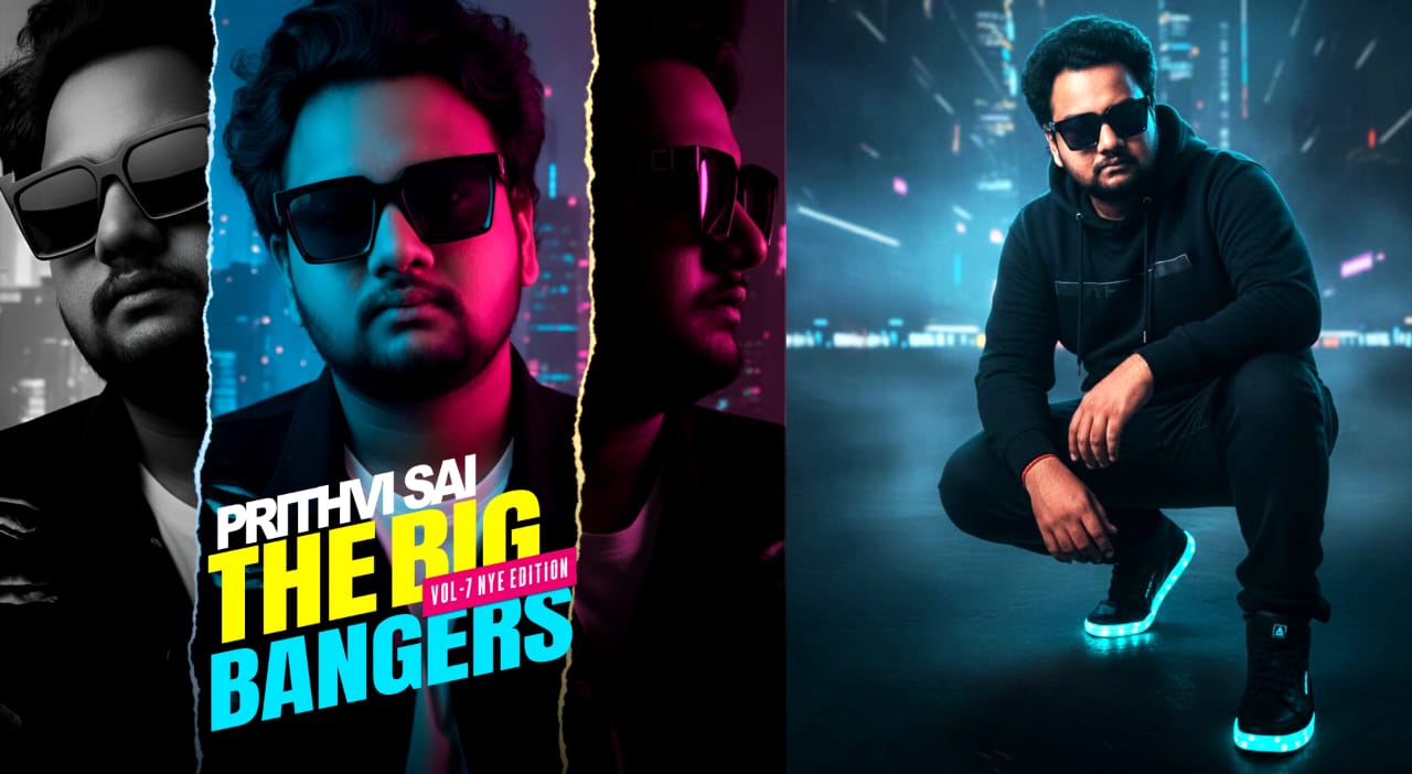 The Tradition Returns: DJ Prithvi Sai Drops “The Big Bangers Vol-7” on Dec 30th & Headlines Hyderabad’s Elite LUXE NYE 2026.