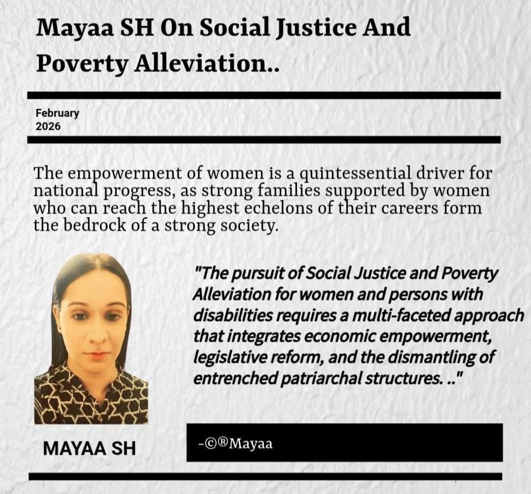 Mayaa SH On Social Justice And Poverty Alleviation..